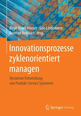 Vogel-Heuser / Lindemann / Reinhart | Innovationsprozesse zyklenorientiert managen | E-Book | sack.de