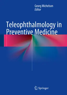 Michelson |  Teleophthalmology in Preventive Medicine | eBook | Sack Fachmedien