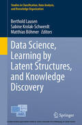 Lausen / Krolak-Schwerdt / Böhmer |  Data Science, Learning by Latent Structures, and Knowledge Discovery | eBook | Sack Fachmedien