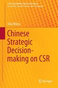 Wang |  Chinese Strategic Decision-making on CSR | Buch |  Sack Fachmedien