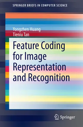 Huang / Tan |  Feature Coding for Image Representation and Recognition | eBook | Sack Fachmedien