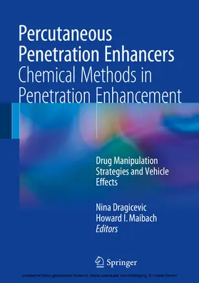 Dragicevic / Maibach |  Percutaneous Penetration Enhancers Chemical Methods in Penetration Enhancement | eBook | Sack Fachmedien