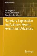 Jin / Ip / Haghighipour |  Planetary Exploration and Science: Recent Results and Advances | Buch |  Sack Fachmedien