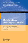 Wang / June / Yang |  Multidisciplinary Social Networks Research | Buch |  Sack Fachmedien