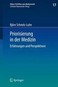 Schmitz-Luhn |  Priorisierung in der Medizin | Buch |  Sack Fachmedien