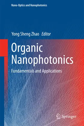 Zhao |  Organic Nanophotonics | eBook | Sack Fachmedien