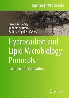 McGenity / Nogales / Timmis | Hydrocarbon and Lipid Microbiology Protocols | Buch | 978-3-662-45178-6 | sack.de