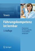 Tewes |  Führungskompetenz ist lernbar | Buch |  Sack Fachmedien