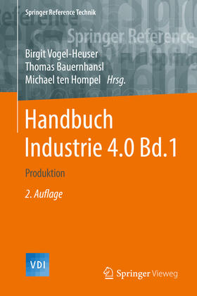 Vogel-Heuser / Bauernhansl / ten Hompel | Handbuch Industrie 4.0 Bd.1 | E-Book | sack.de
