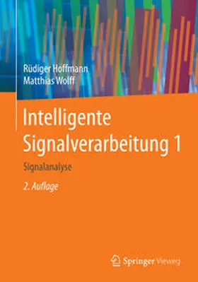 Hoffmann / Wolff |  Intelligente Signalverarbeitung 1 | eBook | Sack Fachmedien