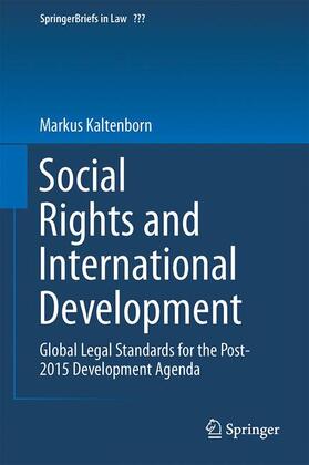 Kaltenborn | Social Rights and International Development | Buch | 978-3-662-45351-3 | sack.de