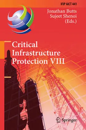 Butts / Shenoi | Critical Infrastructure Protection VIII | E-Book | sack.de