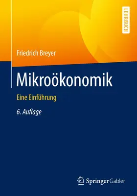 Breyer |  Mikroökonomik | Buch |  Sack Fachmedien