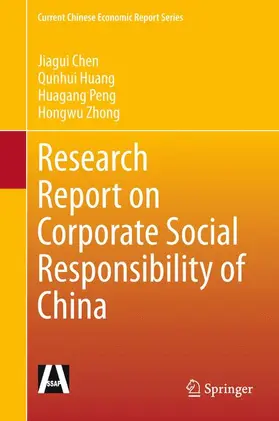 Chen / Zhong / Huang |  Research Report on Corporate Social Responsibility of China | Buch |  Sack Fachmedien