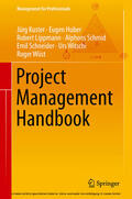 Kuster / Huber / Lippmann |  Project Management Handbook | eBook | Sack Fachmedien