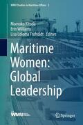Kitada / Froholdt / Williams |  Maritime Women: Global Leadership | Buch |  Sack Fachmedien