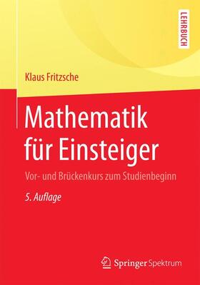 Fritzsche |  Mathematik für Einsteiger | Buch |  Sack Fachmedien