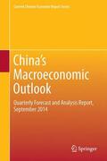 CMR of Xiamen University / Center for Macroeconomic Research of Xiamen University |  China¿s Macroeconomic Outlook | Buch |  Sack Fachmedien