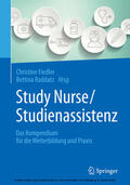 Fiedler / Raddatz |  Study Nurse / Studienassistenz | eBook | Sack Fachmedien