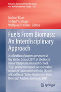Klaas / Pischinger / Schröder |  Fuels From Biomass: An Interdisciplinary Approach | eBook | Sack Fachmedien