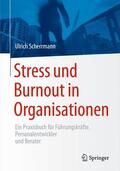 Scherrmann |  Stress und Burnout in Organisationen | Buch |  Sack Fachmedien