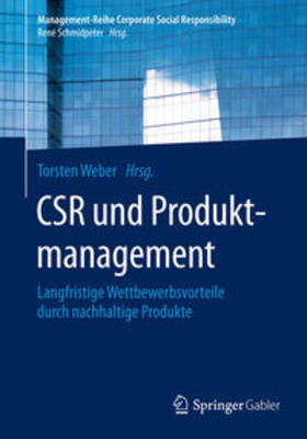 Weber | CSR und Produktmanagement | Buch | 978-3-662-45572-2 | sack.de