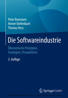 Buxmann / Diefenbach / Hess |  Die Softwareindustrie | eBook | Sack Fachmedien