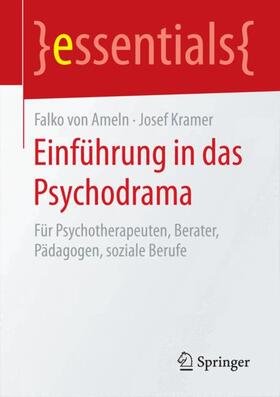 Kramer / Ameln | Einführung in das Psychodrama | Buch | sack.de