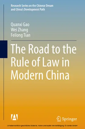Gao / Zhang / Tian |  The Road to the Rule of Law in Modern China | eBook | Sack Fachmedien