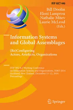 Doolin / Lamprou / Mitev | Information Systems and Global Assemblages: (Re)configuring Actors, Artefacts, Organizations | E-Book | sack.de