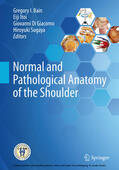 Bain / Itoi / Di Giacomo |  Normal and Pathological Anatomy of the Shoulder | eBook | Sack Fachmedien