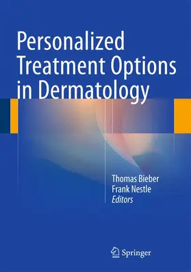Nestle / Bieber |  Personalized Treatment Options in Dermatology | Buch |  Sack Fachmedien