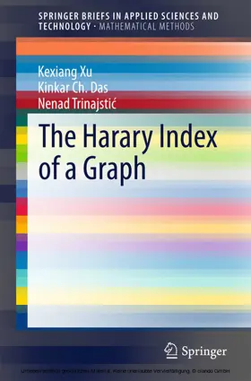Xu / Das / Trinajstic |  The Harary Index of a Graph | eBook | Sack Fachmedien