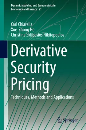 Chiarella / He / Sklibosios Nikitopoulos |  Derivative Security Pricing | eBook | Sack Fachmedien