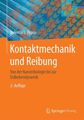 Popov | Kontaktmechanik und Reibung | Buch | 978-3-662-45974-4 | sack.de