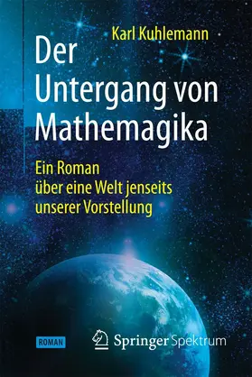 Kuhlemann | Der Untergang von Mathemagika | E-Book | sack.de
