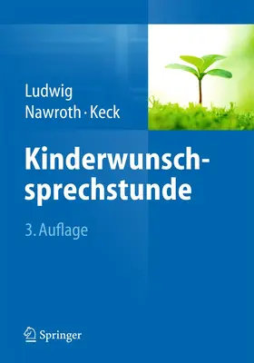 Ludwig / Nawroth / Keck |  Kinderwunschsprechstunde | Buch |  Sack Fachmedien