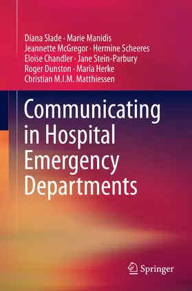 Slade / Manidis / McGregor |  Communicating in Hospital Emergency Departments | eBook | Sack Fachmedien