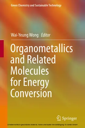 Wong |  Organometallics and Related Molecules for Energy Conversion | eBook | Sack Fachmedien