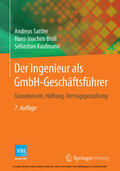 Sattler / Broll / Kaufmann |  Der Ingenieur als GmbH-Geschäftsführer | eBook | Sack Fachmedien