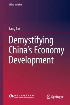 Cai | Demystifying China’s Economy Development | E-Book | sack.de