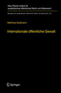 Goldmann |  Internationale öffentliche Gewalt | eBook | Sack Fachmedien