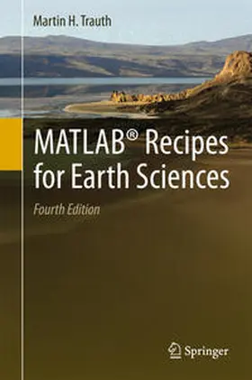 Trauth |  MATLAB® Recipes for Earth Sciences | eBook | Sack Fachmedien