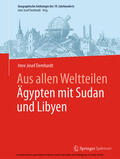 Demhardt |  Aus allen Weltteilen Ägypten mit Sudan und Libyen | eBook | Sack Fachmedien