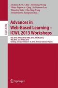 Chiu / Wang / Popescu |  Advances in Web-Based Learning ¿ ICWL 2013 Workshops | Buch |  Sack Fachmedien