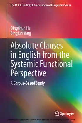 He / Yang |  Absolute Clauses in English from the Systemic Functional Perspective | eBook | Sack Fachmedien