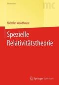 Woodhouse |  Spezielle Relativitätstheorie | Buch |  Sack Fachmedien