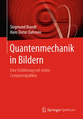 Brandt / Dahmen | Quantenmechanik in Bildern | E-Book | www.sack.de