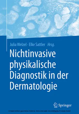 Welzel / Sattler |  Nichtinvasive physikalische Diagnostik in der Dermatologie | eBook | Sack Fachmedien