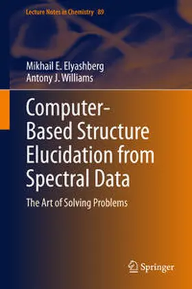 Williams / Elyashberg |  Computer-Based Structure Elucidation from Spectral Data | Buch |  Sack Fachmedien